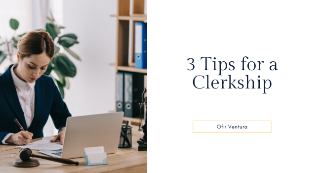 3 Tips for a Clerkship