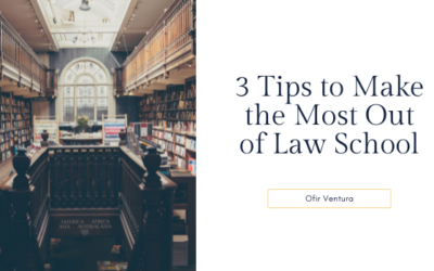 3 Tips to Make the Most Out of Law School
